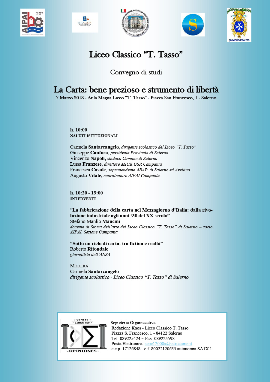Convegno Liceo Classico "T. Tasso" Salerno La carta: bene prezioso e strumento di libertà 07.03.17 richiesta patrocinio e iscrizione ISTOCARTA